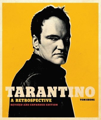 Tom Shone - Tarantino: A Retrospective, Inbunden. Tillgänglighet: Lägg i varukorg