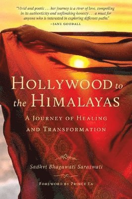 Sadhvi Bhagawati Saraswati - Hollywood to the Himalayas, Häftad