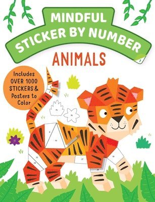 Insight Kids - Mindful Sticker by Number: Animals: (Sticker Books for Kids, Activity Books for Kids, Mindful Books for Kids), Häftad