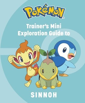 Insight Editions, Austin - Pokémon: Trainer's Mini Exploration Guide to Sinnoh, Inbunden