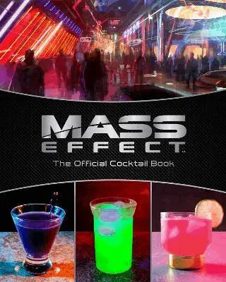 Cassandra Reeder, Jim Festante - Mass Effect: The Official Cocktail Book, Inbunden