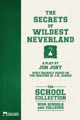Jon Jory - Secrets of Wildest Neverland, Häftad