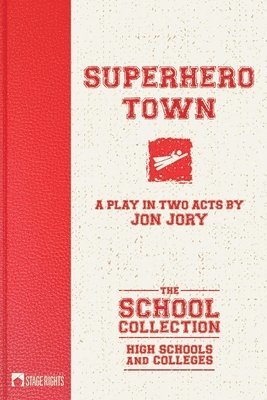 Jon Jory - Superhero Town, Häftad