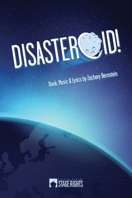 Zachary Bernstein - Disasteroid!, Häftad. Tillgänglighet: Tillfälligt slut