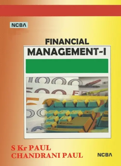 Prof. Chandrani Paul, Dr. S. Kr. Paul - Financial Management: Volume I, E-bok. Tillgänglighet: Lägg i varukorg