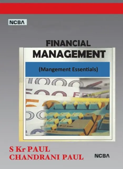 Prof. Chandrani Paul, Dr. S. Kr. Paul - Financial Management (Management Essentials), E-bok. Tillgänglighet: Lägg i varukorg