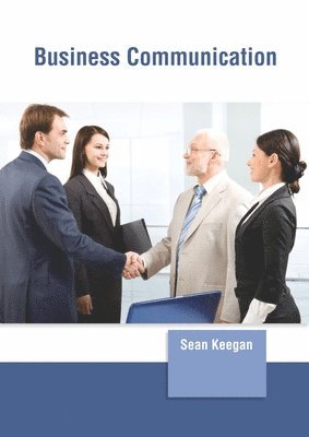 Sean Keegan - Business Communication, Inbunden
