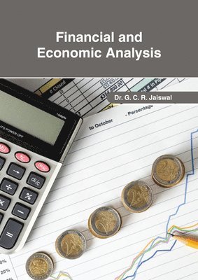 G. C. R. Jaiswal - Financial and Economic Analysis, Inbunden