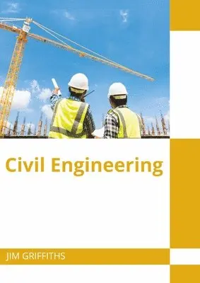 Jim Griffiths - Civil Engineering, Inbunden. Tillgänglighet: Lägg i varukorg