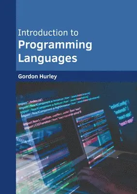 Gordon Hurley - Introduction to Programming Languages, Inbunden. Tillgänglighet: Kommande