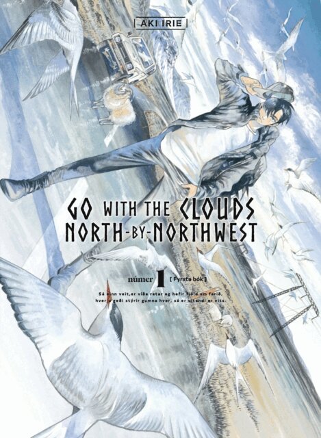 Aki Irie - Go with the Clouds, North-by-Northwest 1, E-bok