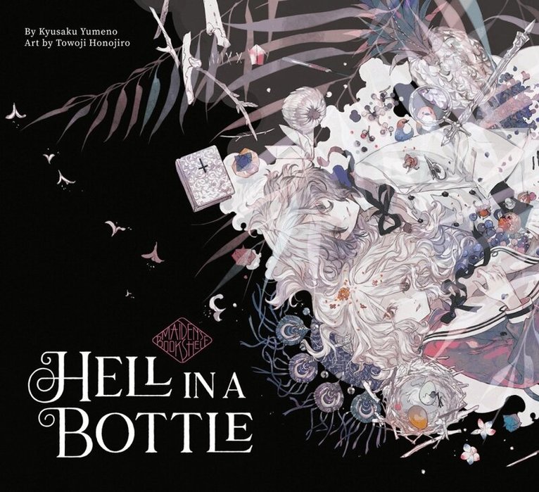 Kyusaku Yumeno - Hell in a Bottle: Maiden's Bookshelf, Inbunden