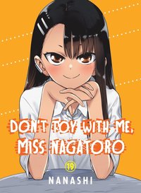 Don't Toy with Me, Miss Nagatoro, Volume 19