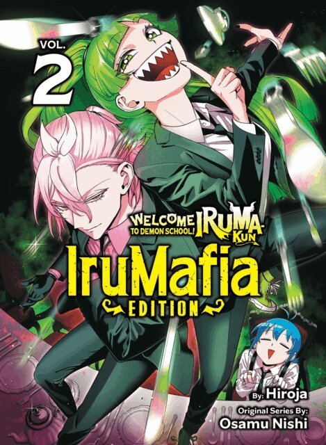 Osamu Nishi - Welcome to Demon School! Iruma-kun: IruMafia Edition 2, E-bok