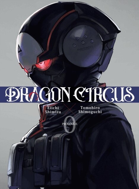 Eiichi Shimizu - DRAGON CIRCUS 0, E-bok