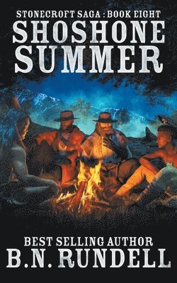 B N Rundell - Shoshone Summer, Häftad