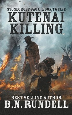 B N Rundell - Kutenai Killing, Häftad