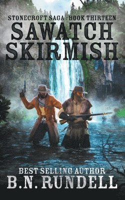 B N Rundell - Sawatch Skirmish, Häftad