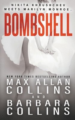 Max Allan Collins, Barbara Collins - Bombshell, Häftad. Tillgänglighet: Lägg i varukorg