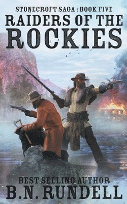 B N Rundell - Raiders of the Rockies, Häftad