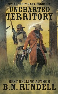 B. N. Rundell - Uncharted Territory, Häftad