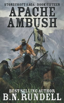 B N Rundell - Apache Ambush, Häftad