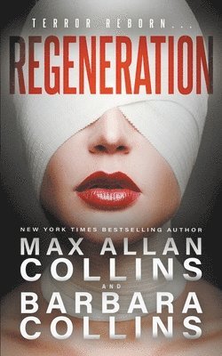 Max Allan Collins, Barbara Collins - Regeneration, Häftad. Tillgänglighet: Lägg i varukorg