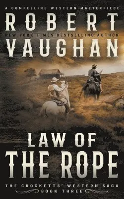 Robert Vaughan - Law Of The Rope, Häftad. Tillgänglighet: Lägg i varukorg