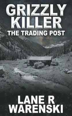 Lane R Warenski - Grizzly Killer, Häftad. Tillgänglighet: Lägg i varukorg