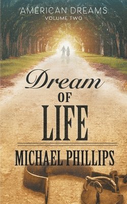 Michael Phillips - Dream of Life, Häftad