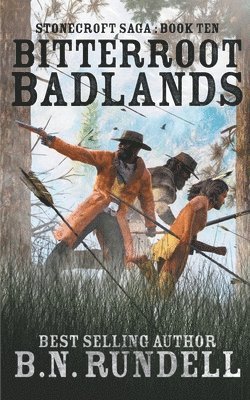 B N Rundell - Bitterroot Badlands, Häftad