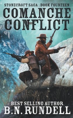 B N Rundell - Comanche Conflict, Häftad