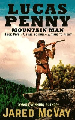Jared McVay - Lucas Penny Mountain Man, Häftad