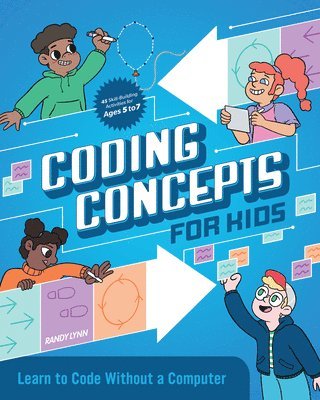 Randy Lynn - Coding Concepts for Kids, Häftad