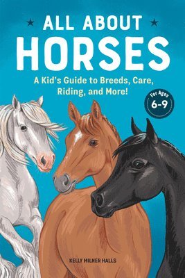 Kelly Halls - All About Horses, Häftad