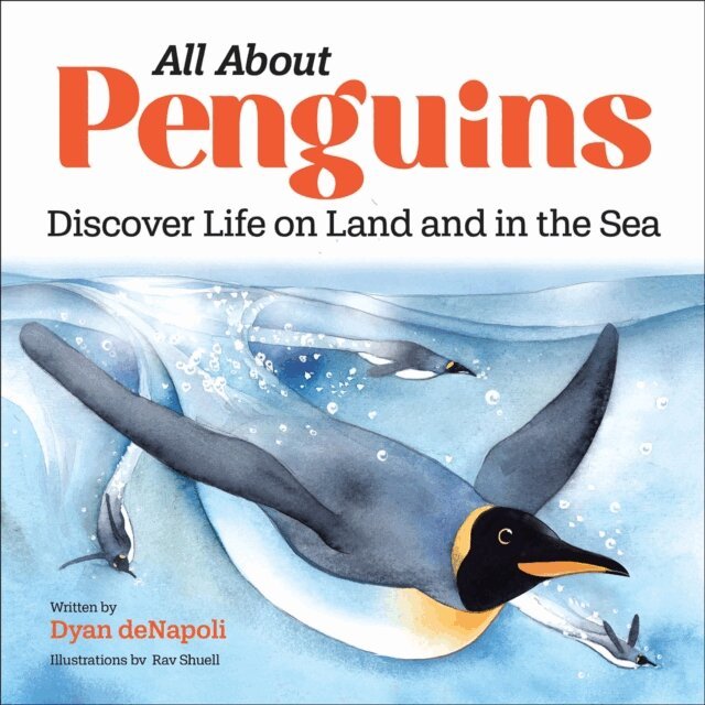 Dyan deNapoli - All About Penguins, E-bok