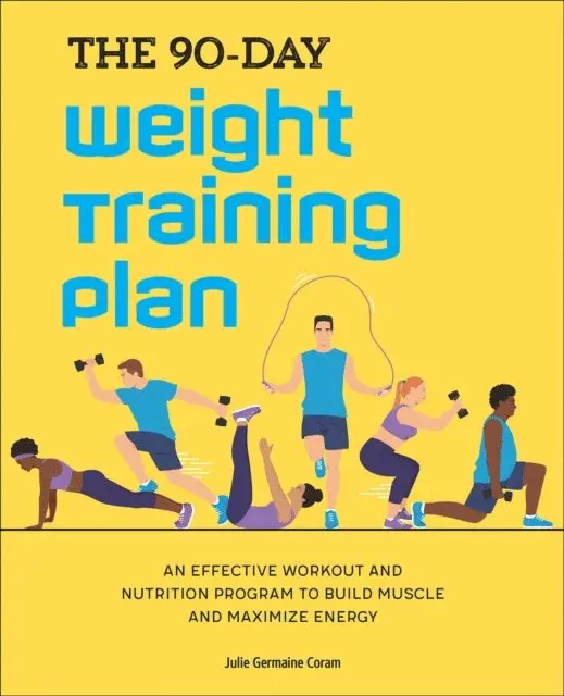 Julie Germaine Coram - 90-Day Weight Training Plan, E-bok. Tillgänglighet: Lägg i varukorg