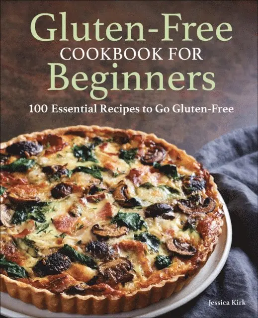 Jessica Kirk - Gluten-Free Cookbook for Beginners, E-bok. Tillgänglighet: Lägg i varukorg