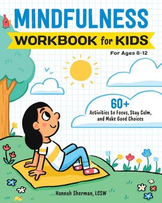 Hannah Sherman - Mindfulness Bookwork for Kids, Häftad