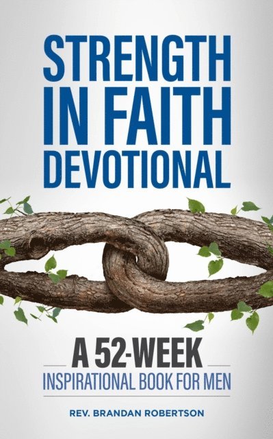 Brandan Robertson - Strength in Faith Devotional, E-bok