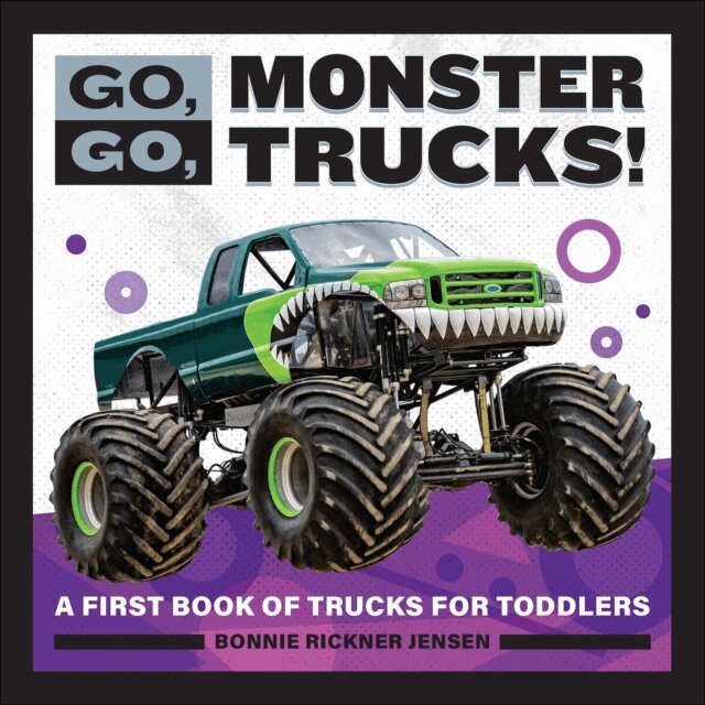Bonnie Rickner Jensen - Go, Go, Monster Trucks!, E-bok. Tillgänglighet: Lägg i varukorg