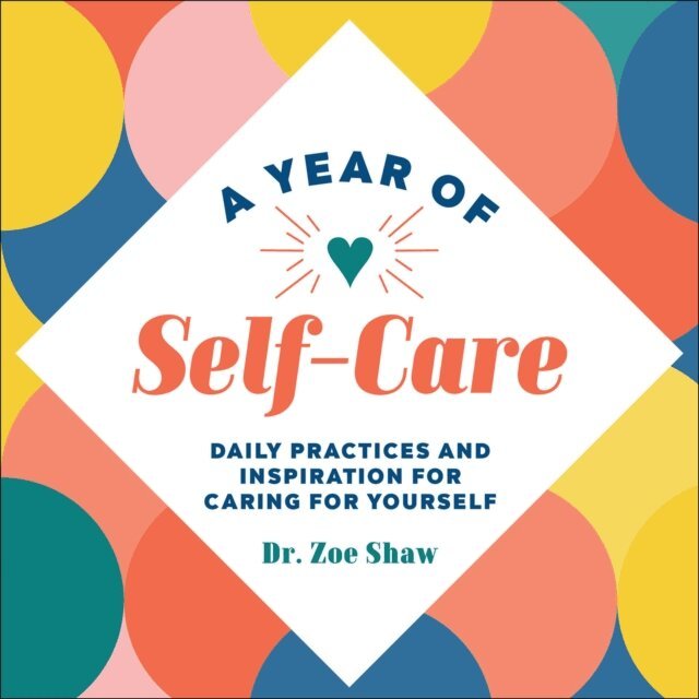 Zoe Shaw - Year of Self-Care, E-bok