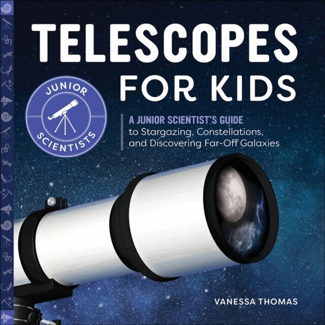Vanessa Thomas - Telescopes for Kids, E-bok