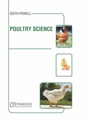 Edith Powell - Poultry Science, Inbunden. Tillgänglighet: Lägg i varukorg