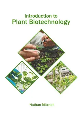 Nathan Mitchell - Introduction to Plant Biotechnology, Inbunden. Tillgänglighet: Kommande