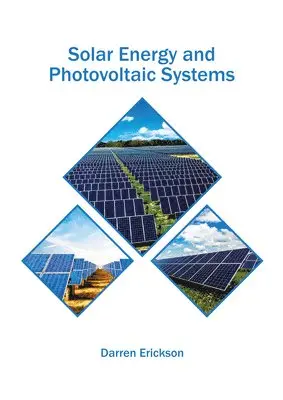 Darren Erickson - Solar Energy and Photovoltaic Systems, Inbunden. Tillgänglighet: Kommande