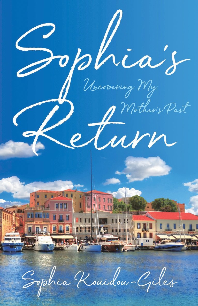 Sophia Kouidou-Giles - Sophia's Return, Häftad