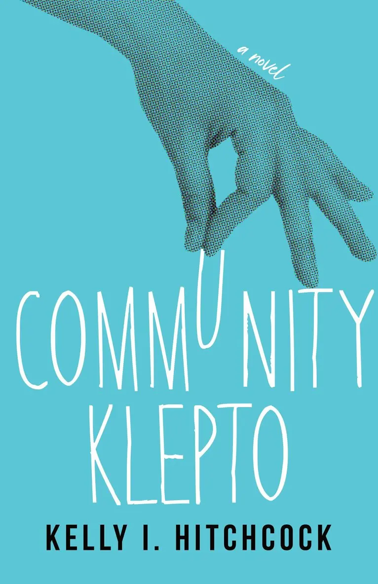 Kelly I. Hitchcock - Community Klepto, Häftad. Tillgänglighet: Lägg i varukorg