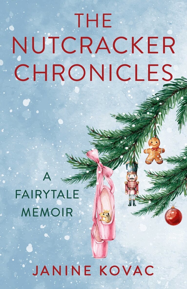 Janine Kovac - Nutcracker Chronicles, Häftad. Tillgänglighet: Lägg i varukorg