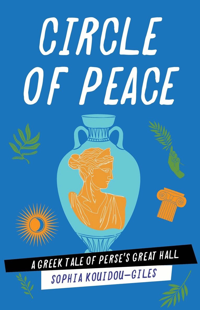 Sophia Kouidou-Giles - Circle of Peace, Häftad